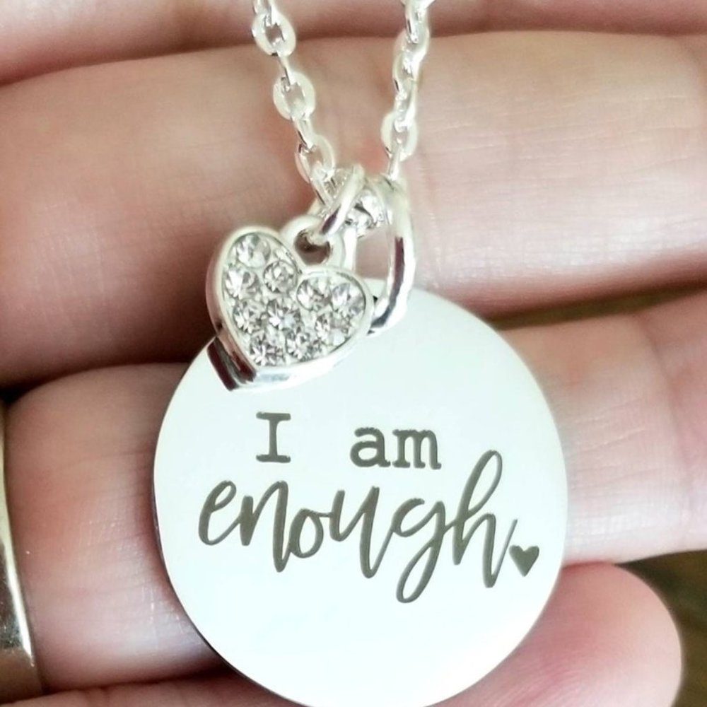 I Am Enough Necklace, Inspirational Pendant Necklace, Women's Necklace, Inspire